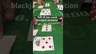 Soft 16 double down true count blackjack deviation in casino [upl. by Haelam867]