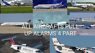 ALL AIRCRAFTS PULL UP ALARMS 4 PART [upl. by Lig]