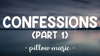 Confessions Part I  Usher Lyrics 🎵 [upl. by Aneehsat]