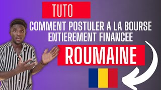 Voici Comment postuler à la BOURSE DETUDE ROUMAINE [upl. by Bogoch]