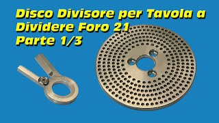 Disco Divisore per Tavola a Dividere Parte 13 146 [upl. by Japha]