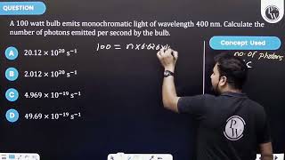 A 100 watt bulb emits monochromatic light of wavelength 400nm Calculate the number of photons em [upl. by Thapa41]