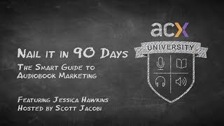 Nail it in 90 Days The Smart Guide to Audiobook Marketing [upl. by Zandra]