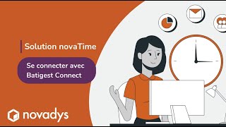 NovaTime  Se connecter avec Batigest Connect [upl. by Mehalick]