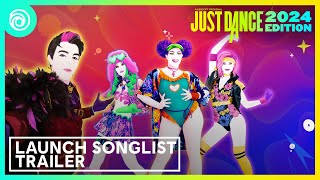 Just Dance 2024 Edition  Launch Song List Trailer [upl. by Cynera]