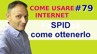 79 Cosè lo SPID e perché ti serve subito  Come usare internet  Associazione Maggiolina [upl. by Raffarty]