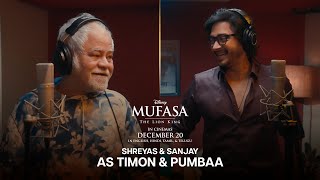 Shreyas amp Sanjay as Timon amp Pumbaa  Mufasa The Lion King  In Cinemas 20 December [upl. by Clower623]