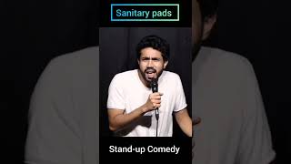 Sanitary pads  Abhishek Upmanyu  Standup Comedy [upl. by Aihselat]