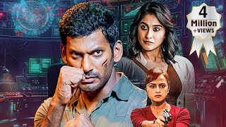 Vishals Chakra Ka Rakshak  2023 New Release South Dubbed Hindi Movie  Shraddha Srinath  Regina C [upl. by Kcyred]