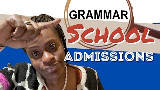 Secondary Grammar School Admissions Everything You Need To Know From Registration To School Offers [upl. by Rybma]