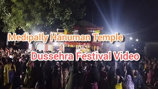 Medipally Hanuman Temple Dussehra Festival Video [upl. by Barbarese]