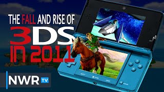 The Fall and Rise of the 3DS in 2011 [upl. by Simson]