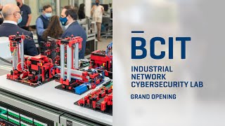 Industrial Network Cybersecurity Lab – Grand Opening [upl. by Quintessa833]