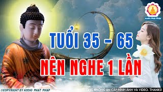 Đêm Khó NgủquotPhật Dạy Ai Tuổi 35  65 Trở Lên Tuổi Già Nên Nghe Một Lần Bỏ Qua Sẽ Ân Hận Cả Đời [upl. by Aramac]