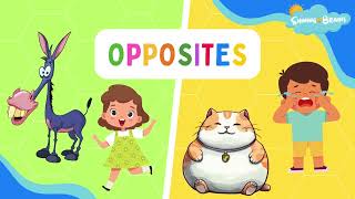 Opposite Words for Kids  Learn Opposites  Fun Learning Video for Preschool and Toddlers [upl. by Cacilia]