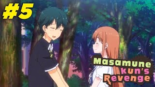 Masamune Kun No Revenge Episode 5 Explain In Hindi  New Anime [upl. by Lorri595]