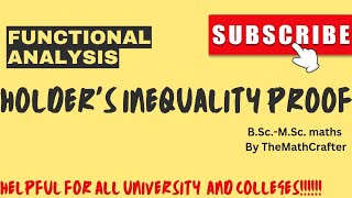 Holders inequality proof  Functional Analysis  BSc maths MSc maths [upl. by Hailey357]