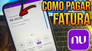 COMO PAGAR FATURA DO NUBANK [upl. by Naesad]