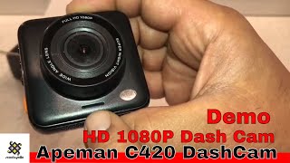 Apeman C420 DashCam Unboxing amp Demo [upl. by Anglo]