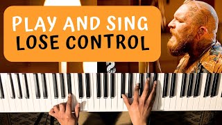 PIANO TUTORIAL  TEDDY SWIMS  LOSE CONTROL EASY [upl. by Ramburt]