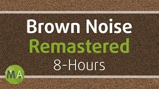 Smoothed Brown Noise 8Hours  Remastered for Relaxation Sleep Studying and Tinnitus ☯108 [upl. by Airaet]