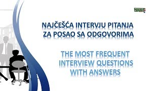 Najčešća intervju pitanja za posao sa odgovorima na engleskom jeziku [upl. by Victoria]