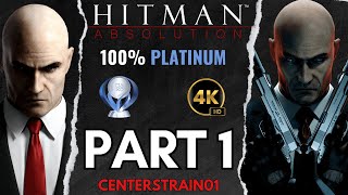 Hitman Absolution 100 Platinum Walkthrough  Professional Mode  PART 1  Missions 15 [upl. by Ajin]