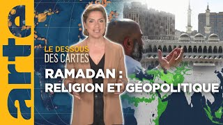 Ramadan  religion et géopolitique  Le dessous des cartes  L’essentiel  ARTE [upl. by Letizia]