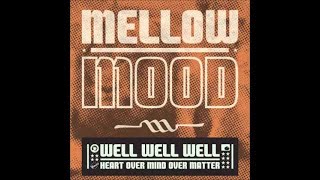 Mellow Mood  Shes so nice [upl. by Quillan569]