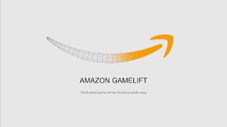 Amazon Gamelift Amazon Gamelift Dedicated Game Server Hosting Made Easy [upl. by Ttocserp]