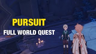 Pursuit Full Wolrd Quest  Genshin Impact 42 [upl. by Gnim]