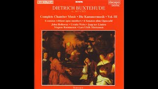 Dietrich Buxtehude  Complete Chamber Works Vol3 [upl. by Broddie]