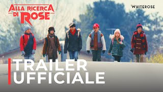 Alla Ricerca di Rose  Trailer Ufficiale in italiano 4K [upl. by Adnarb]