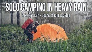 SOLO CAMPING IN HEAVY RAIN IN THE RAIN ALL NIGHT NON STOP THE SOUND OF RAIN RELAXING  ASMR [upl. by Naillik]