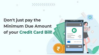 Dont just pay the Minimum Due Amount of your Credit Card Bill [upl. by Triny]