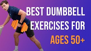 Best Dumbbell Exercises for Ages 50 [upl. by Arivle634]