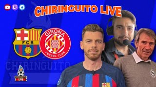 BARÇA  GIRONA  Chiringuito Live [upl. by Hillier409]