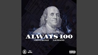 Always 100 [upl. by Plank]