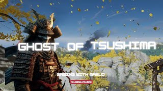 Ghost of Tsushima  Gameplay 6  Day before strike [upl. by Jeavons127]