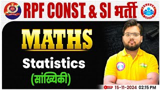 RPF SI amp Constable 2024  Statistics Maths Class  RPF Constable Maths Class by Aakash Sir [upl. by Sibel780]