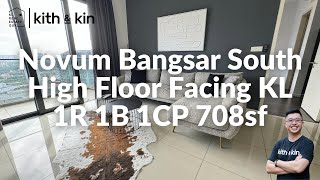 Novum Bangsar South  1R 1B 708sf  Facing KL View with Balcony [upl. by Valeda]