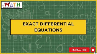 Exact Differential Equations [upl. by Yrannav]