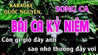 Karaoke Bài Ca Kỷ Niệm Song Ca Quốc Nguyên [upl. by Tebor]