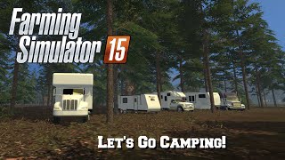 FS15 S2 Mod Spotlight 18 Lets Go Camping [upl. by Boy]