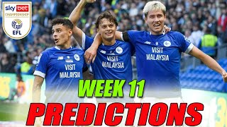 SKT BET EFL CHAMPIONSHIP PREDICTIONS WEEK 11 2425 [upl. by Malik]