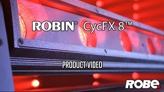 ROBE lighting  ROBIN CycFX 8 video [upl. by Tucky]