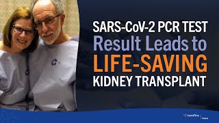 SARSCoV2 PCR Test Result Leads to LifeSaving Transplant HIS WIFE IS A MATCH [upl. by Tammy]