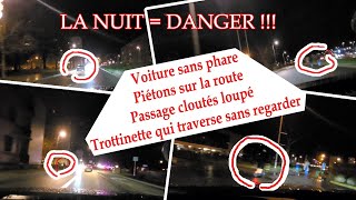 Fred BenZevo  DashCam 07  Nuit  Danger  dashcam [upl. by Ynnelg556]