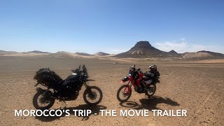 Moroccos trip  The trailer [upl. by Laurin]