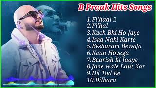 Latest Hindi Songs 2022  B Praak Hits Songs  All hits Songs [upl. by Endaira]